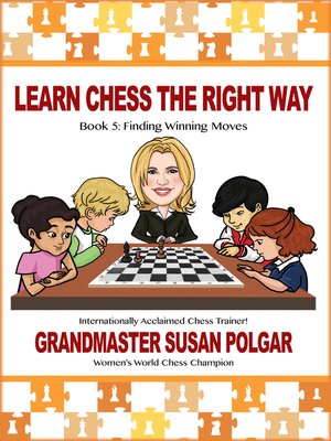 cover image of Learn Chess the Right Way